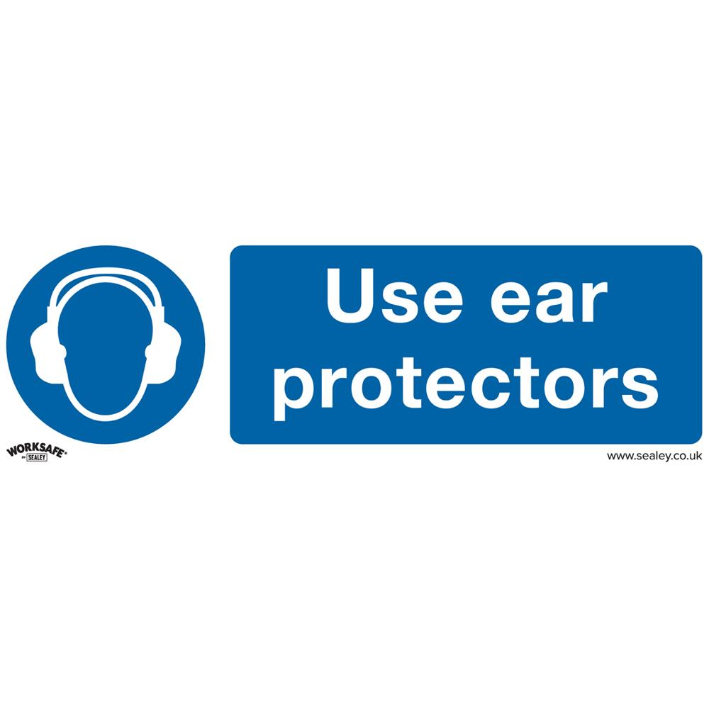 Sealey Rigid Plastic Use Ear Protectors Sign